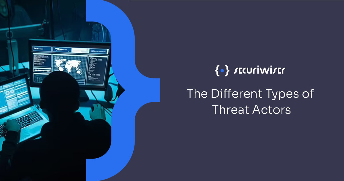 The different types of threat actors