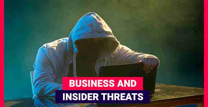 Business and insider threats