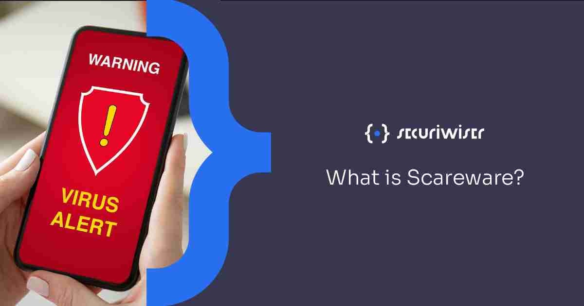 What is Scareware?