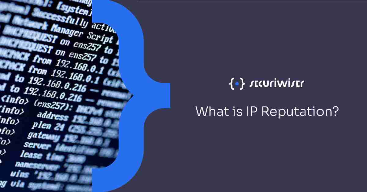 What is IP Reputation?